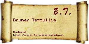 Bruner Tertullia névjegykártya